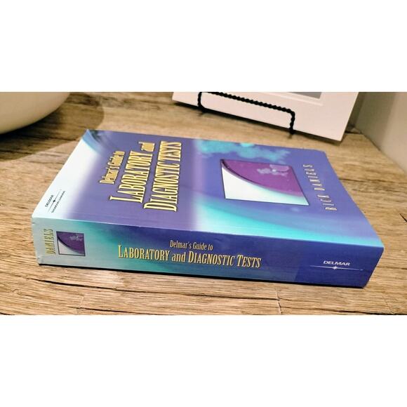 Delmars Guide Laboratory Diagnostic Tests - Rick Daniels Textbook Nursing School - Picture 3 of 13